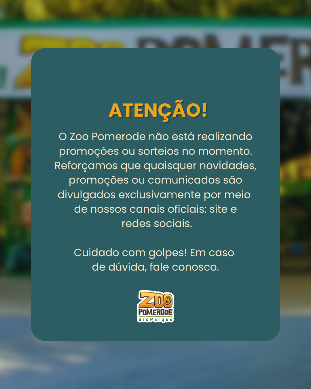 Comunicado Zoológico Pomerode!